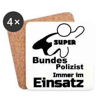 Super Bundespolizist Polizei, Sprüche, Geschenk - Untersetzer (4er-Set) - Weiß - Vorne