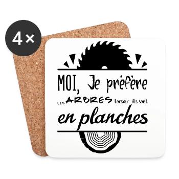 Les arbres c'est mieux en planches ! - Dessous de verre (lot de 4) - blanc - Devant