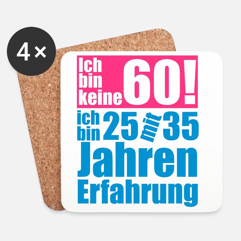 ich bin keine 60 jahre - Untersetzer (4er-Set) - Weiß