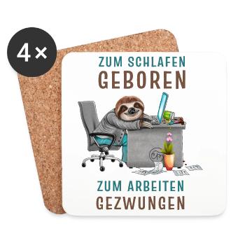 Zum schlafen geboren zum arbeiten gezwungen - Untersetzer (4er-Set) - Weiß - Vorne