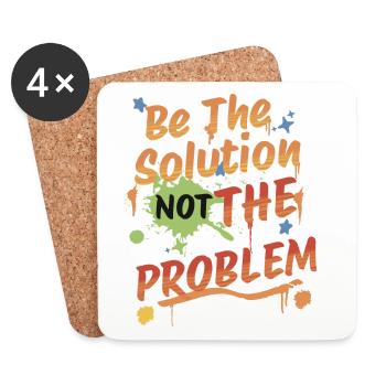 Ne soyez pas le problème, soyez la solution - Dessous de verre (lot de 4) - blanc - Devant