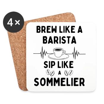 Brew Like a Barista – Sip Like a Sommelier - Coasters (set of 4) - white - Front