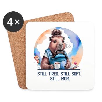Still Tired. Still Soft. Still Mom. New Mom Design - Untersetzer (4er-Set) - Weiß - Vorne