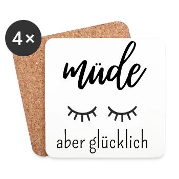 Müde aber glücklich – Mama Shirt Spruch - Untersetzer (4er-Set) - Weiß - Vorne