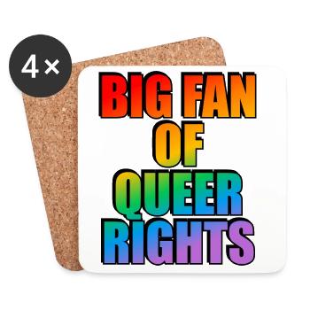 Slogan arc-en-ciel de Big Fan of Queer Rights - Dessous de verre (lot de 4) - blanc - Devant