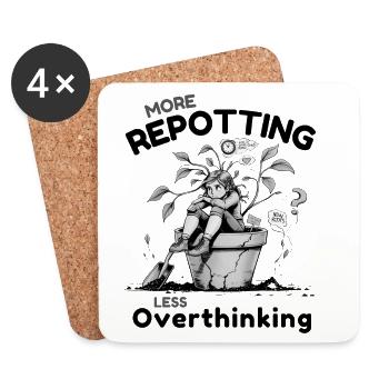 Overthinking? Zeit für’s Umtopfen! - Untersetzer (4er-Set) - Weiß - Vorne