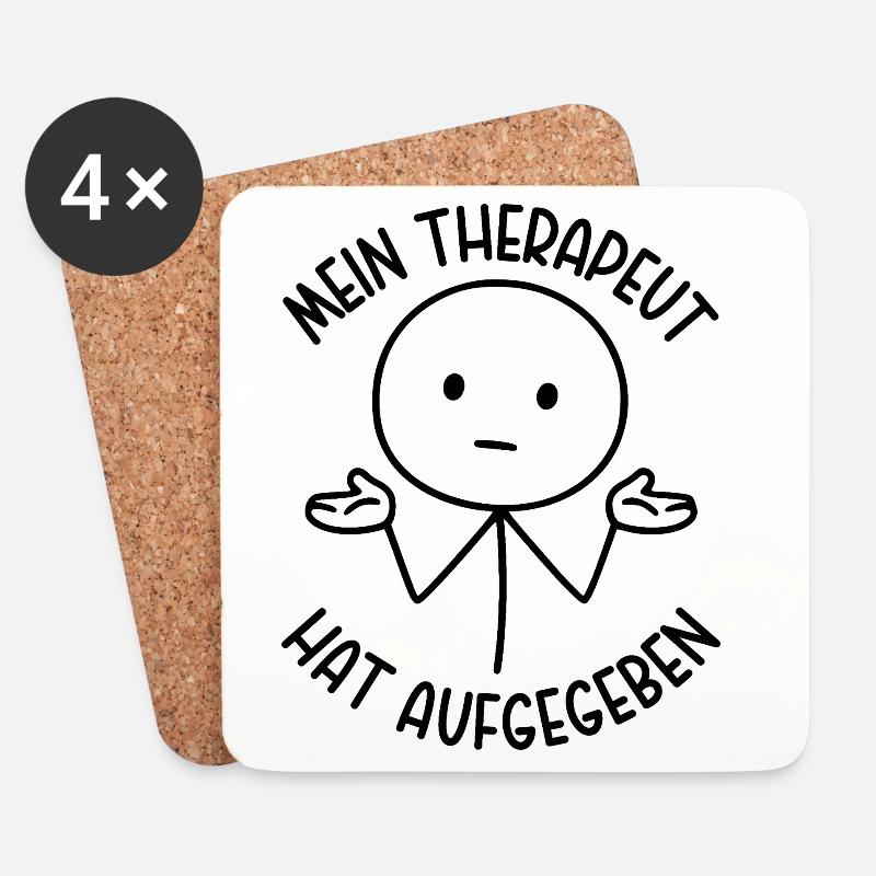 Mein Therapeut hat aufgegeben Strichmännchen  - Untersetzer (4er-Set) - Weiß