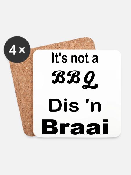It's not a BBQ Dis 'n Braai - Coasters (set of 4) - white