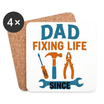 Dad: Fixing Life Since – The Gift for DIY - Coasters (set of 4) - white - Front
