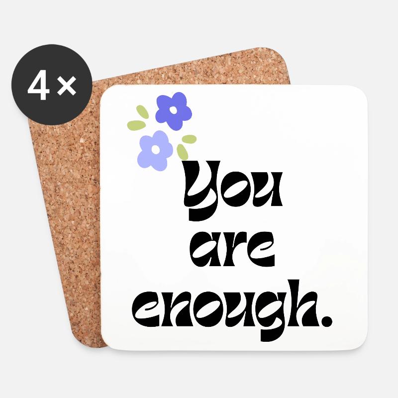 you are enough - Untersetzer (4er-Set) - Weiß