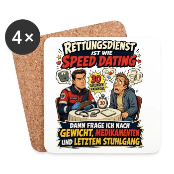Rettungsdienst ist wie Speed Dating - Untersetzer (4er-Set) - Weiß - Vorne