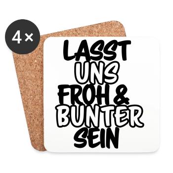 Lasst uns froh und bunter sein Shirt - Untersetzer (4er-Set) - Weiß - Vorne