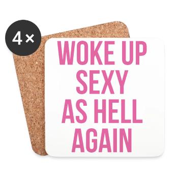 Woke Up Sexy As Hell Again - Untersetzer (4er-Set) - Weiß - Vorne