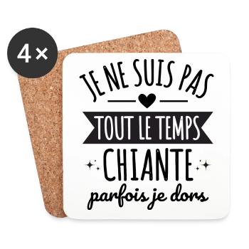 Je ne suis pas tout le temps chiante humour cadeau - Dessous de verre (lot de 4) - blanc - Devant
