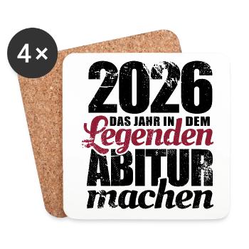 2026 Das Jahr in dem Legenden Abitur machen - Untersetzer (4er-Set) - Weiß - Vorne