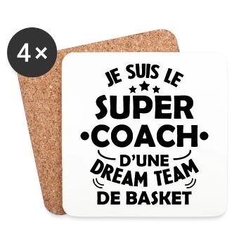 Je Suis Le Super Coach D'une Dream Team De Basket - Dessous de verre (lot de 4) - blanc - Devant