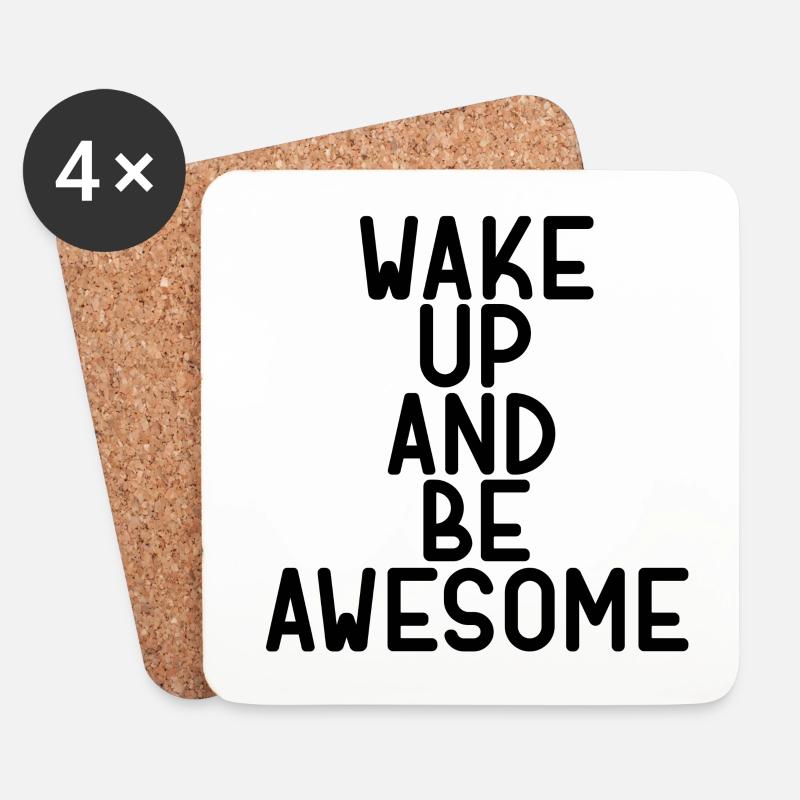 wake up and be awesome - Untersetzer (4er-Set) - Weiß