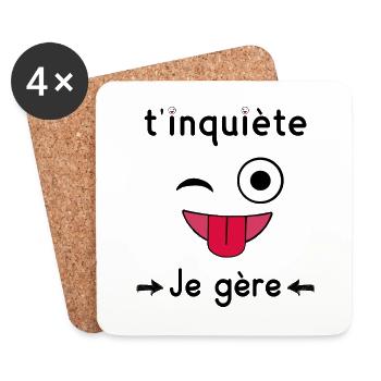 t’inquiète je gère - Dessous de verre (lot de 4) - blanc - Devant
