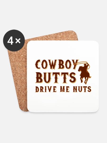 Cowboy Hintern treiben mich in den Wahnsinn - Untersetzer (4er-Set) - Weiß