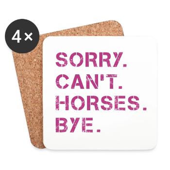 Désolé Can’t Horses Bye Cheval Cavalière idée de cadeau - Dessous de verre (lot de 4) - blanc - Devant