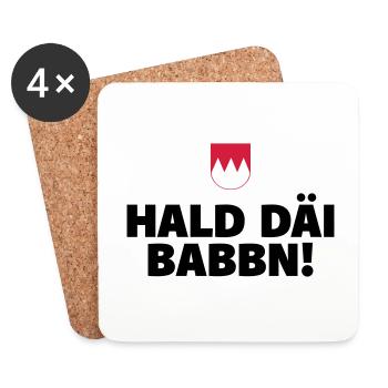 Halt Däi Babbn - Untersetzer (4er-Set) - Weiß - Vorne