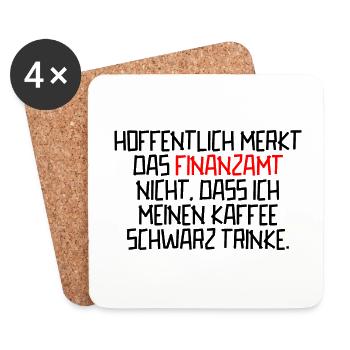 Finanzamt Ironie Lustiger Spruch - Untersetzer (4er-Set) - Weiß - Vorne