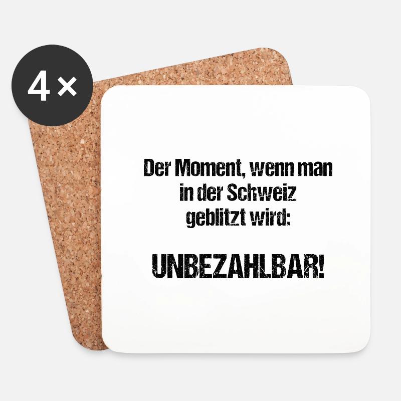 Schweiz Geblitzt werden Unbezahlbar Schweiz Witze - Untersetzer (4er-Set) - Weiß