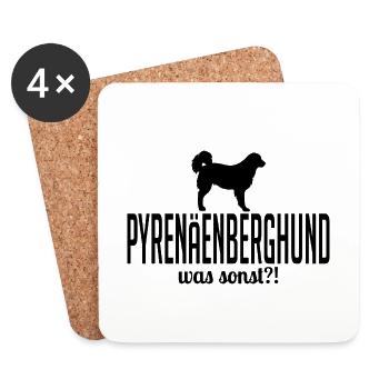 Pyrenäenberghund was sonst Hunde Spruch Wilsigns - Untersetzer (4er-Set) - Weiß - Vorne