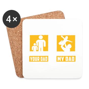 Your Dad my Dad - Coasters (set of 4) - white - Front