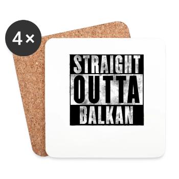 Straight Outta Balkans | Croatia Bosna Srbija Jugo - Coasters (set of 4) - white - Front