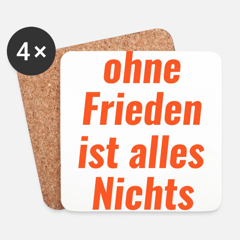 Ohne Frieden ist alles Nichts - Untersetzer (4er-Set) - Weiß