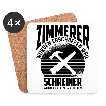 Zimmerer Zimmerei Schreiner Azubi Spruch Geschenk - Untersetzer (4er-Set) - Weiß - Vorne