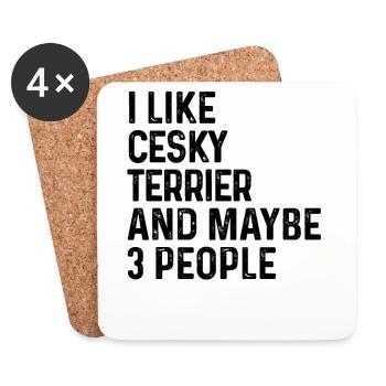 Ich mag Cesky Terrier und vielleicht 3 Personen Hundeliebhaber - Untersetzer (4er-Set) - Weiß - Vorne
