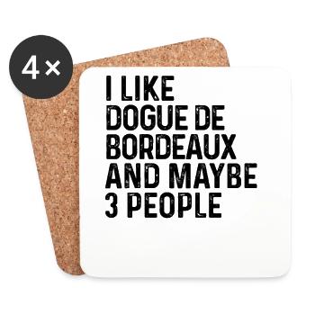 J’aime Dogue de Bordeaux et peut-être 3 personnes chien - Dessous de verre (lot de 4) - blanc - Devant