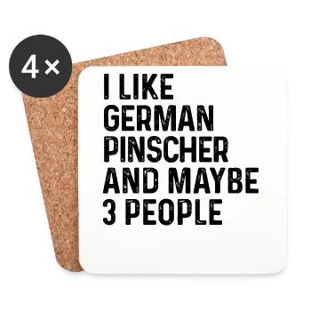 I Like German Pinscher And Maybe 3 People Dog - Coasters (set of 4) - white - Front