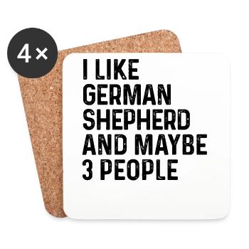 Ich mag Deutschen Schäferhund und vielleicht 3-Personen-Hund - Untersetzer (4er-Set) - Weiß - Vorne