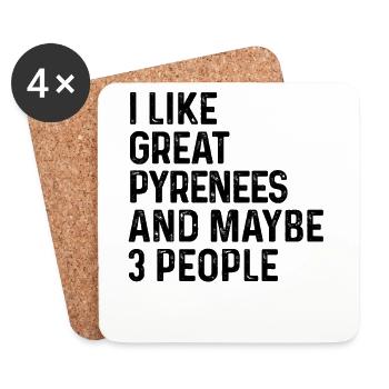 J’aime les grandes Pyrénées et peut-être 3 personnes amoureux des chiens - Dessous de verre (lot de 4) - blanc - Devant