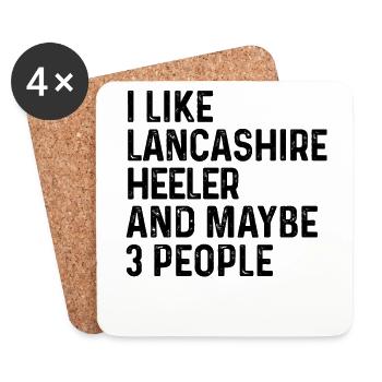 I Like Lancashire Heeler And Maybe 3 People Dog - Coasters (set of 4) - white - Front