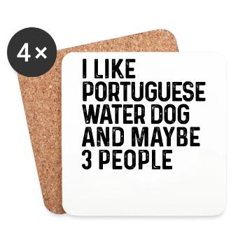 Ich mag portugiesischen Wasserhund und vielleicht 3 Leute - Untersetzer (4er-Set) - Weiß - Vorne