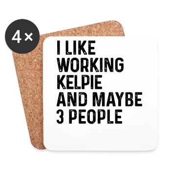J’aime travailler Kelpie et peut-être 3 personnes amoureux des chiens - Dessous de verre (lot de 4) - blanc - Devant