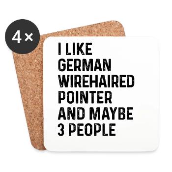 I Like German Wirehaired Pointer And Maybe 3 - Coasters (set of 4) - white - Front