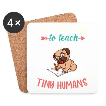 Bonne journée pour enseigner à Tiny Humans Enseignant élémentaire - Dessous de verre (lot de 4) - blanc - Devant