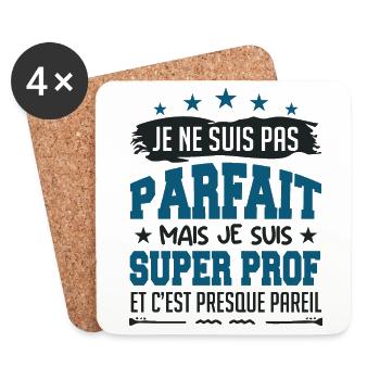 je ne suis pas parfait PROF - Dessous de verre (lot de 4) - blanc - Devant