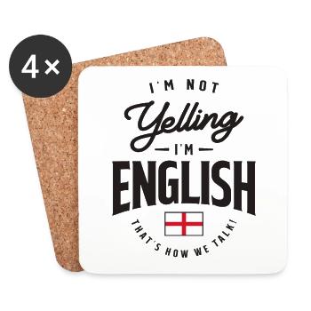 I'm not yelling I'm English Funny English Pride - Coasters (set of 4) - white - Front