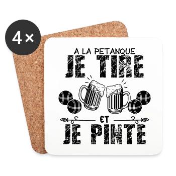 A La Petanque Je Tire Et Je Pinte Bière !! - Dessous de verre (lot de 4) - blanc - Devant