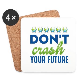 Ne bloquez pas votre futur support de protection de la Terre - Dessous de verre (lot de 4) - blanc - Devant