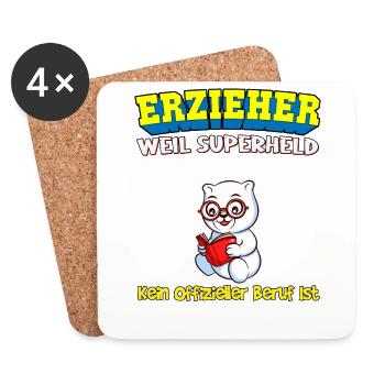 Erzieher Weil Superheld Kein Offizieller Beruf Ist - Untersetzer (4er-Set) - Weiß - Vorne