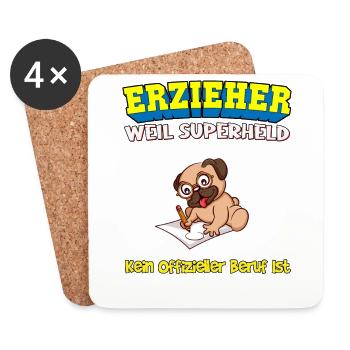 Erzieher Weil Superheld Kein Offizieller Beruf Ist - Untersetzer (4er-Set) - Weiß - Vorne