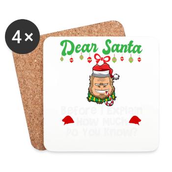 Dear Santa Before I Explain How Much Do You Know - Untersetzer (4er-Set) - Weiß - Vorne