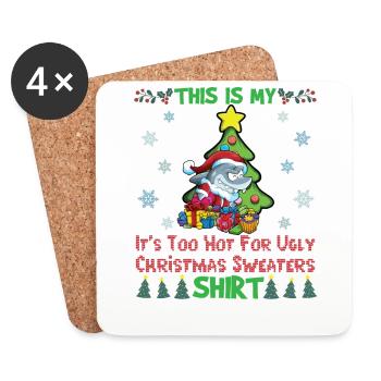 This Is My It's Too Hot For Ugly Christmas Sweater - Coasters (set of 4) - white - Front